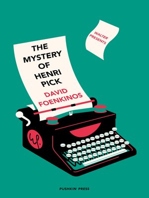 The Mystery of Henri Pick - ebook
